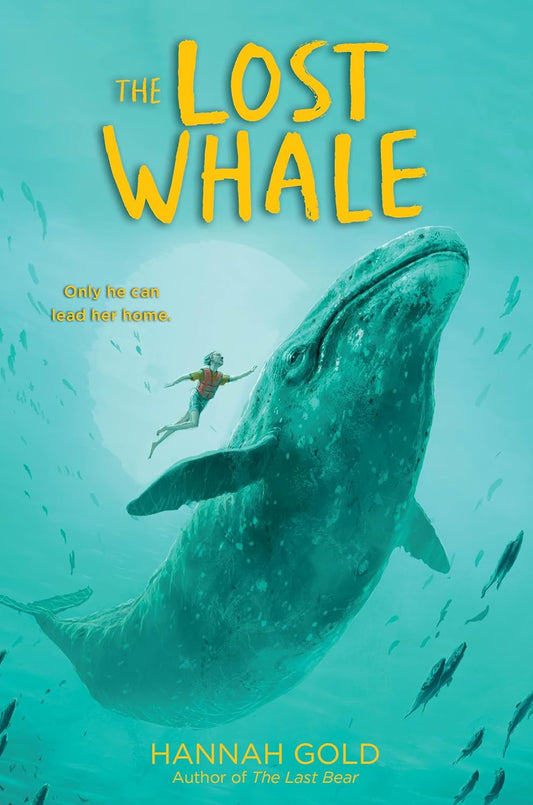 The Lost Whale by Hannah Gold