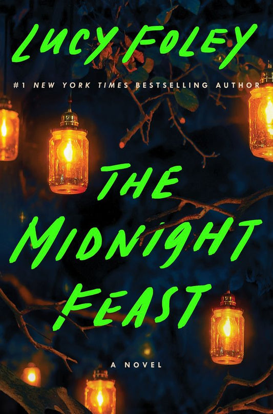 The Midnight Feast by Lucy Foley [Special Edition]