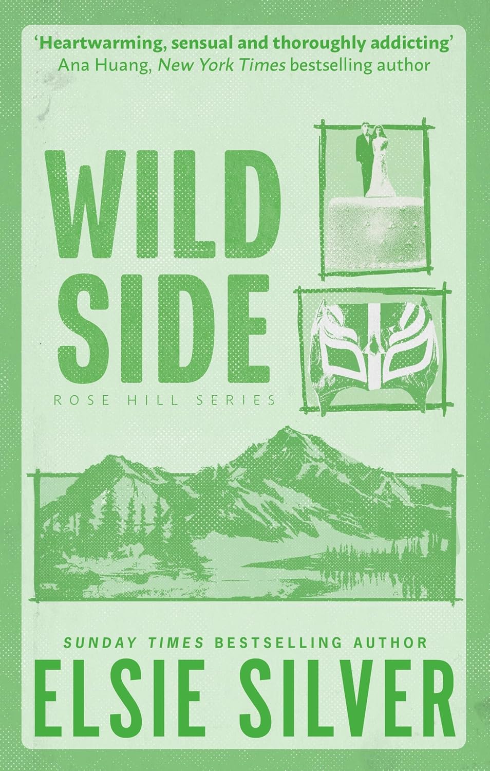 Wild Side by Elsie Silver • Rose Hill Book 3 of 4