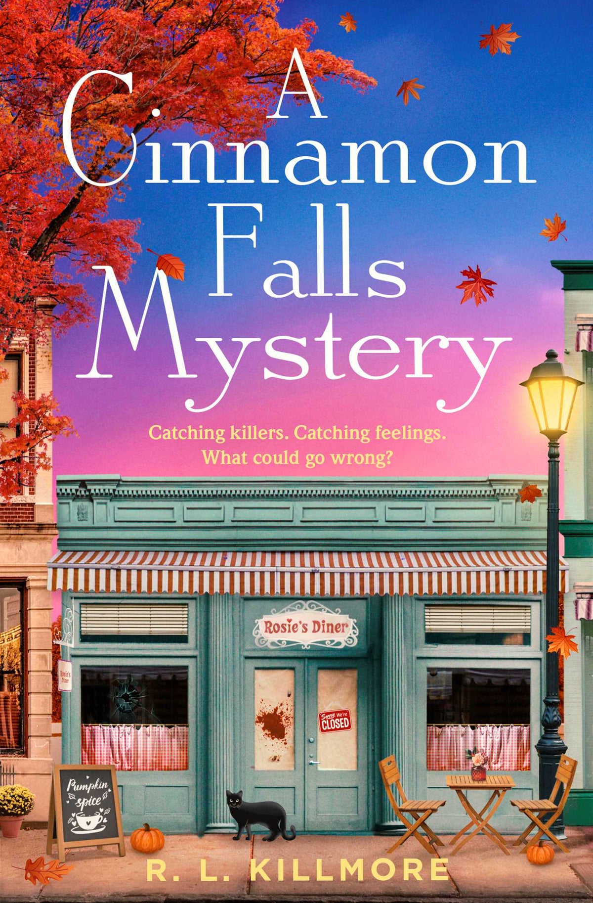 A Cinnamon Falls Mystery by R.L. Killmore • Cinnamon Falls: Book 1 of 3