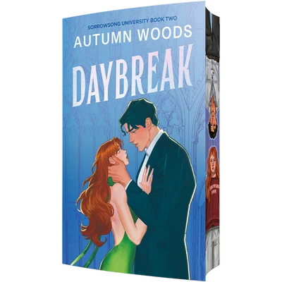 Daybreak by Autumn Woods • Sorrowsong University Series: Book 2 of 2 [Special Edition]
