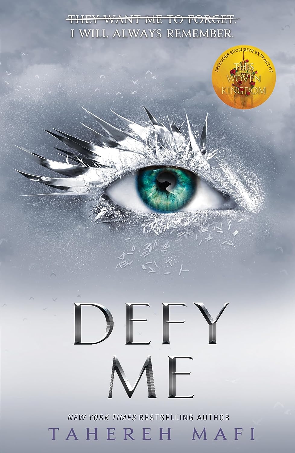 Defy Me by Tahereh Mafi • Book 5 of 6: Shatter Me Series