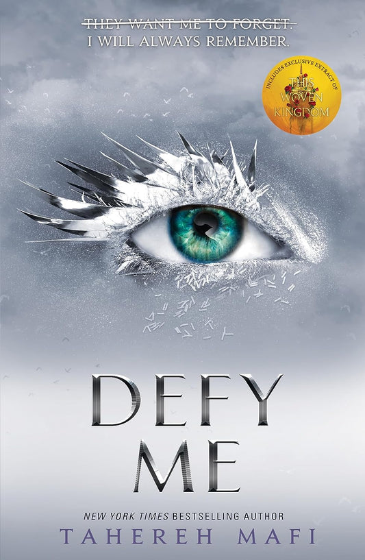 Defy Me by Tahereh Mafi • Book 5 of 6: Shatter Me Series