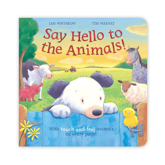 Say Hello to the Animals by Ian Whybrow